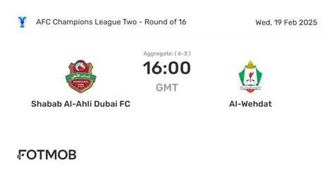 Al Ahli Dubai vs Al Wehdat» Predictions, Odds, Live Score & Stats.